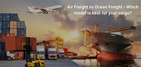 Air Freight Cargo Vs Ocean Transport Which Is Best Mode