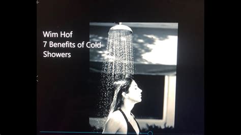 Wim Hof 7 Benefits Of Cold Showers Youtube