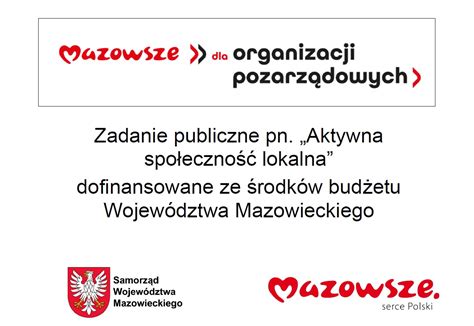 Zadanie Publiczne Pn Aktywna Spo Eczno Lokalna