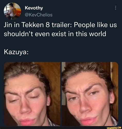 Kevothy Kevchelios Jin In Tekken 8 Trailer People Like Us Shouldnt