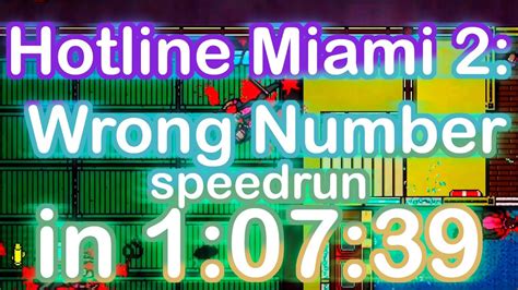 Hotline Miami 2 Wrong Number NG Speedrun 1 07 39 YouTube