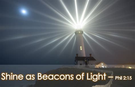 Praise the Lord Jesus Christ: Shine as Beacons of Light