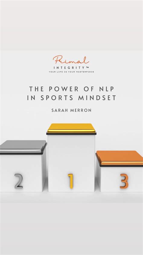 NLP In Sports Mindset Sarah Merron Nlp Mindset Coaching Nlp