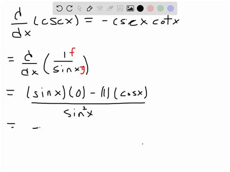 Solved Prove That D Dx Csc X Csc X Cot X