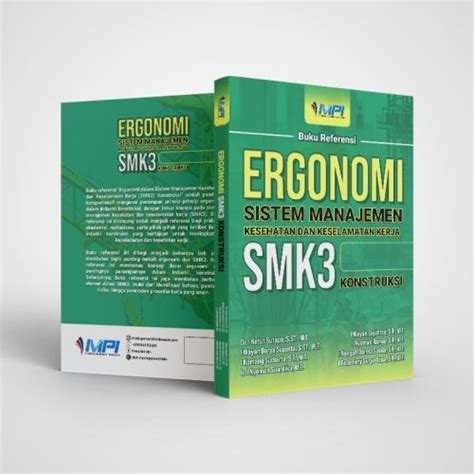 Buku Referensi Ergonomi Dalam Sistem Manajemen Kesehatan Dan