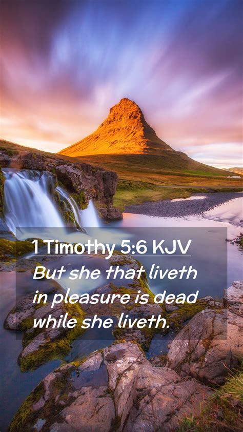 1 Timothy 56 Kjv Mobile Phone Wallpaper But She That Liveth In