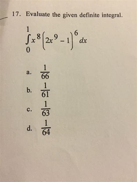 Solved Evaluate The Given Definite Integral Integral 0 1