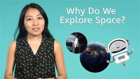 Why Do We Explore Space Astronomy For Kids Youtube