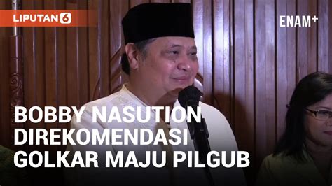 Airlangga Rekomendasikan Bobby Nasution Maju Pilgub Sumut Liputan6