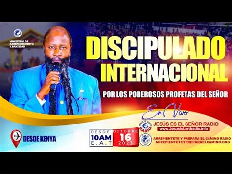 En Vivo Clase De Discipulado Profeta Dr David Owuor Parte Oct