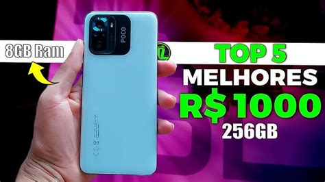 Os Melhores Celulares Até 1000 Reais Em 2024 Bom E Barato