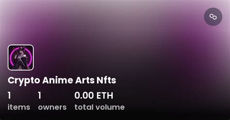 Crypto Anime Arts Nfts Collection OpenSea