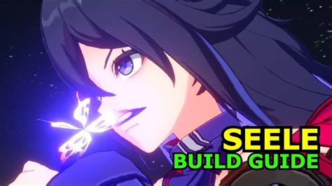 Build Seele Nh Th N O Cho T I U Nh T Honkai Star Rail Youtube