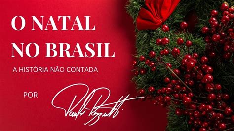 A História do Natal no Brasil YouTube