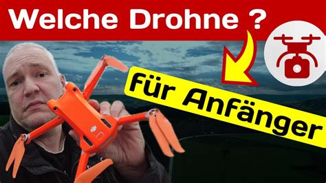 Welche Drohne für Anfänger kaufen Tipps für Einsteiger zum Drohnen