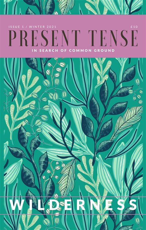 Present Tense Issue 1 Dahlia Books
