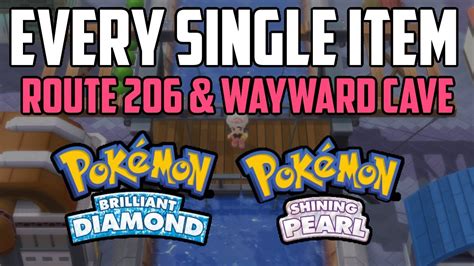 EVERY Item in Route 206 Wayward Cave Pokémon Brilliant Diamond