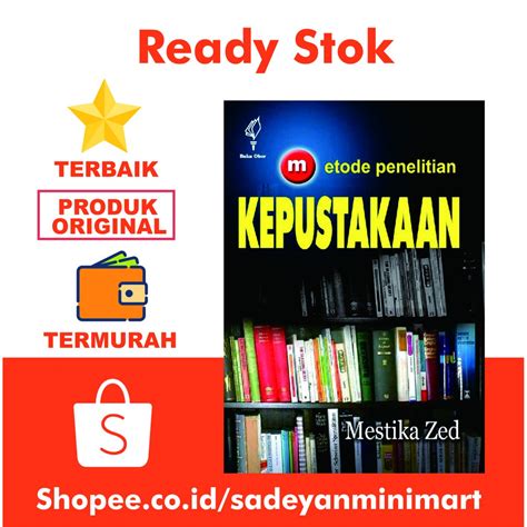 Jual Metode Penelitian Kepustakaan Oleh Mestika Zed Obor Shopee