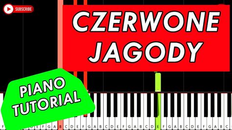 Czerwone Jagody Piano Tutorial Youtube