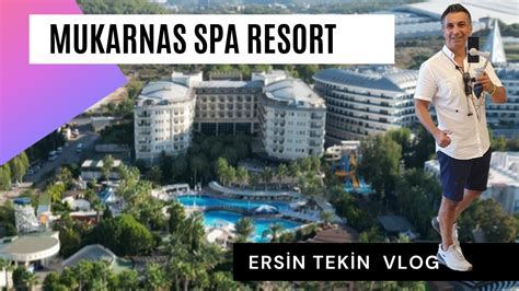 Mukarnas Spa Resort Alanya Vlog Youtube