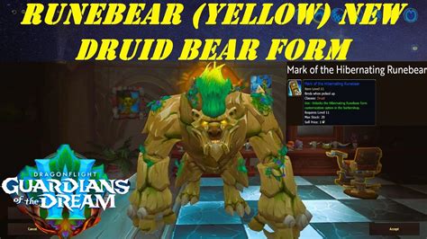 Runebear Yellow New Druid Bear Form Mark Of The Hibernating