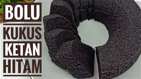 Resep Bolu Kukus Ketan Hitam Youtube