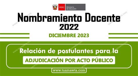 Nombramiento Docente Postulantes Para Adjudicaci N Por Acto