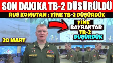 SON DAKİKA RUSYA TB 2 DÜŞÜRDÜ RUS KOMUTAN KONUŞUYOR HAYALLERİNDE