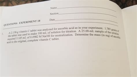 Solved Name Section Date Questions Experiment 18 A 2158 G