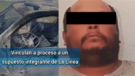 Vinculan A Proceso A Integrante De La L Nea Grupo Ligado A Ataque A