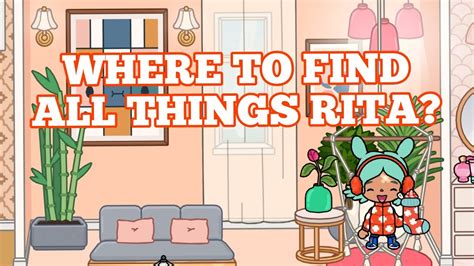 Toca Boca 🚫secret Rita Where To Find All Things Rita Toca Life