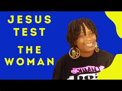 Jesus Test Canaanite Woman Jesus Said Woman You Have Great Faith