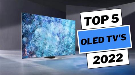 Top 5 BEST OLED TVs Of 2023 YouTube