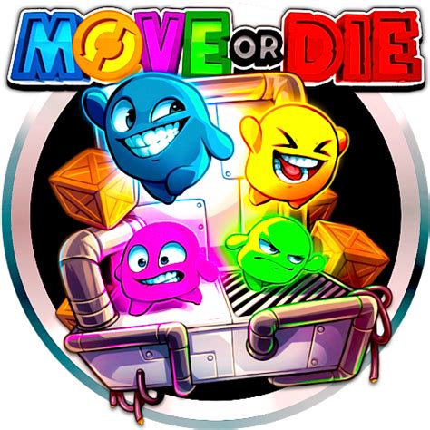 Move or Die v2 by POOTERMAN on DeviantArt