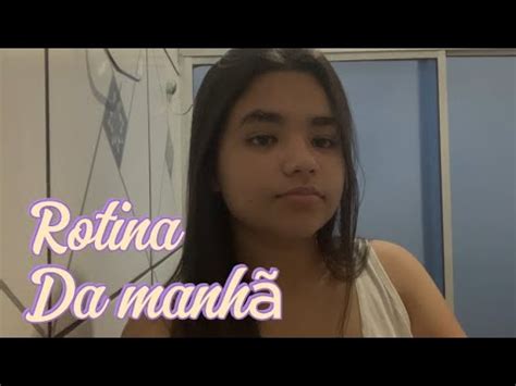 Vlog Rotina Da Manh Youtube