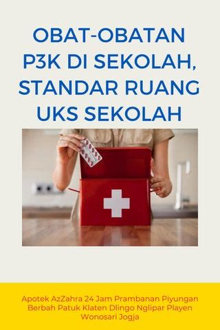 Pusat Perlengkapan Uks Sekolah Trias Uks Apotek Azzahra