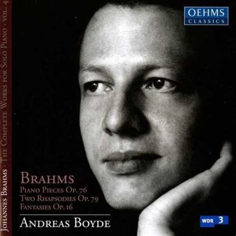 Andreas Boyde Brahms Complete Works For Solo Piano Vol 4 FLAC