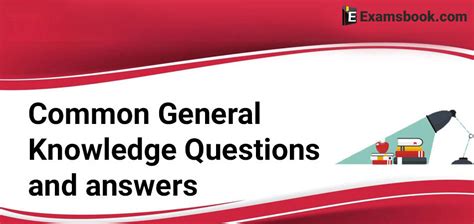 Common General Knowledge Questions And Answers