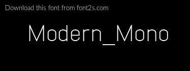 Modern_Mono font details - Font2s.com