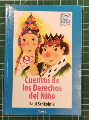 Cuentos De Los Derechos Del Ni O Sa L Schkolnik Zig Zag Cuotas Sin