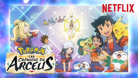 Pokémon Las crónicas de Arceus ya está disponible en Netflix Pokemon