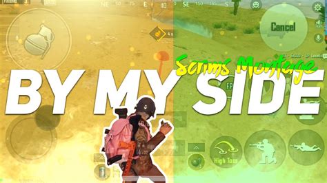 BY MY SIDE 2023 BGMI MONTAGE Road To 400 Sub LOLEYPOPH GAMING