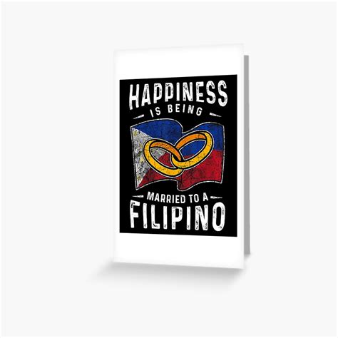 Happiness Is Being Married To A Filipino Philippine Marriage Filipino Heritage Culture Wedded