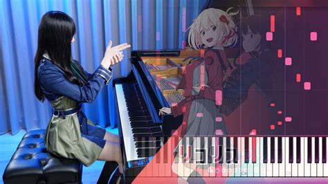 Lycoris Recoil Ed「tower Of Flower Hana No Tou」 Rus Piano Piano