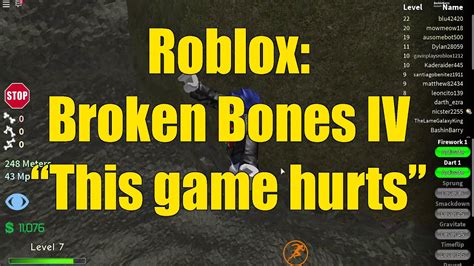 Roblox Broken Bones Iv This Game Hurts Youtube