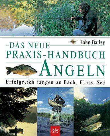 ISBN 3405167442 Das Neue Praxis Handbuch Angeln Gebraucht