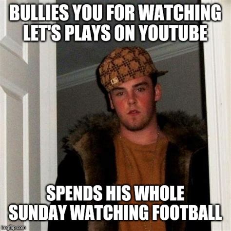 Scumbag Steve Meme Imgflip