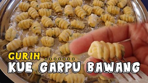 Resep Cara Membuat Kue Garpu Bawang Yang Gurih Dan Renyah Youtube