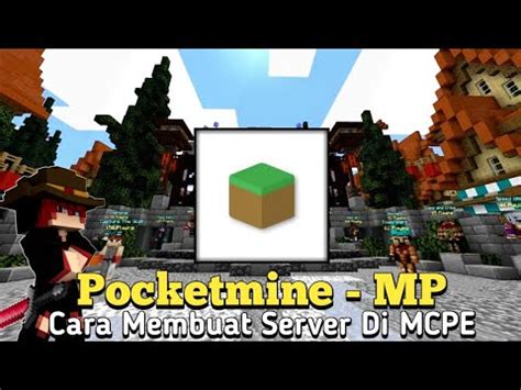 Cara Membuat Server Di Minecraft Pocketmine MP Part 1 YouTube