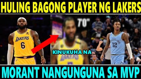 Lakers Magpapalakas Pa Huling Bagong Player Kukunin Morant